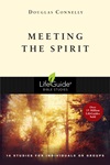 Meeting the Spirit Meeting the Spirit