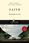 Faith: Depending on God Faith: Depending on God