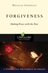 Forgiveness: Making Peace with the Past