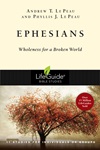 Ephesians: Wholeness for a Broken World