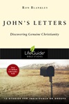 John's Letters: Discovering Genuine Christianity John's Letters: Discovering Genuine Christianity