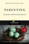 Parenting: Loving Our Children with God's Love Parenting: Loving Our Children with God's Love