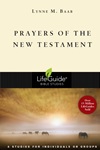 Prayers of the New Testament Prayers of the New Testament