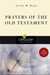 Prayers of the Old Testament Prayers of the Old Testament
