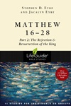 Matthew 16-28: The Sacrifice of the King Matthew 16-28: The Sacrifice of the King