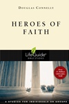 Heroes of Faith Heroes of Faith