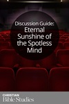 Eternal Sunshine of the Spotless Mind Eternal Sunshine of the Spotless Mind