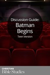 Batman Begins--Teen Version