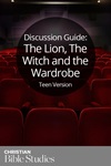 The Lion, The Witch and The Wardrobe—Teen Version The Lion, The Witch and The Wardrobe—Teen Version