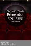 Remember the Titans—Teen Version