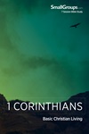 1 Corinthians: Basic Christian Living