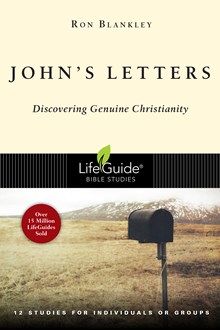 John's Letters: Discovering Genuine Christianity