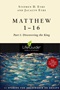 Matthew 1-16: Discovering the King