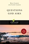 Questions God Asks Questions God Asks