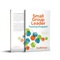 Small-Group Leader Training Program: Participant's Workbook
