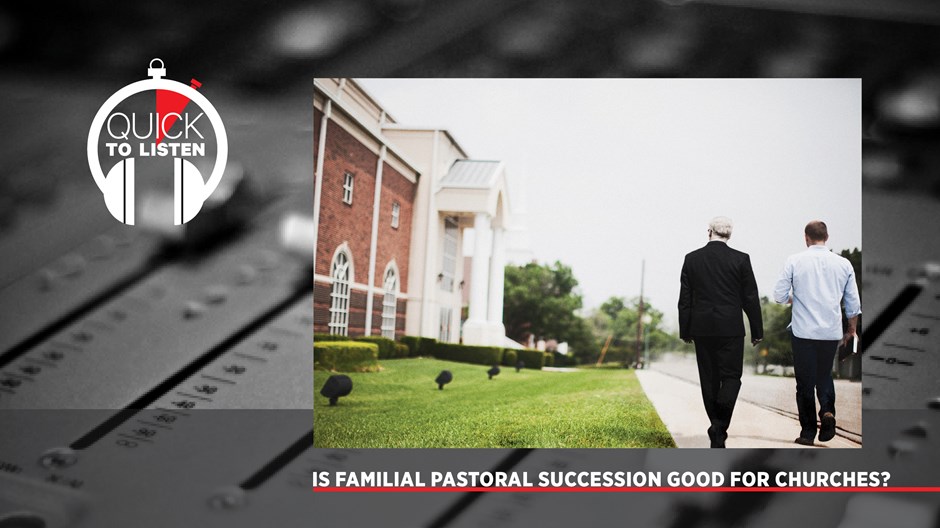Should You Pass Your Church to Your Son (or Daughter)?