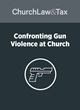 Confronting Gun Violence at Church