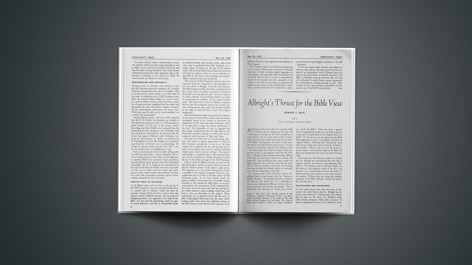 Albright’s Thrust for the Bible View (Part I)