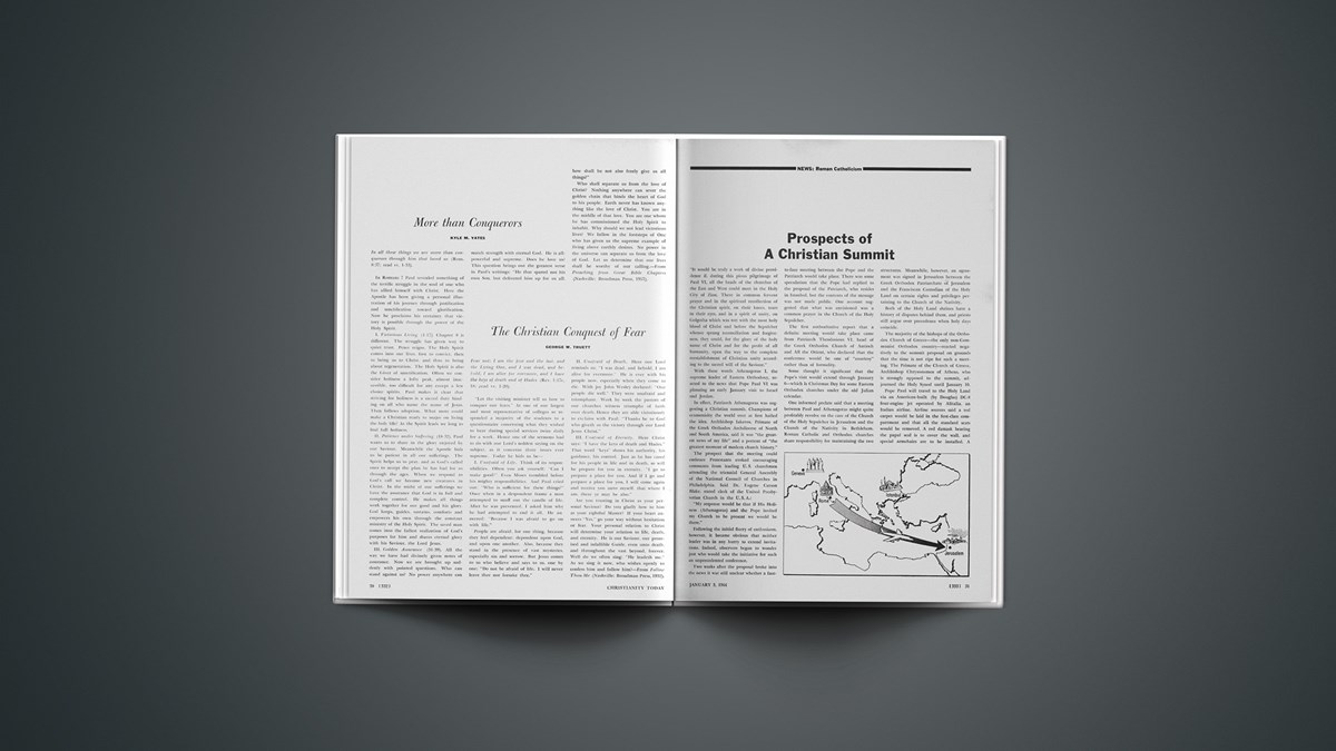 The Christian Conquest of Fear Christianity Today